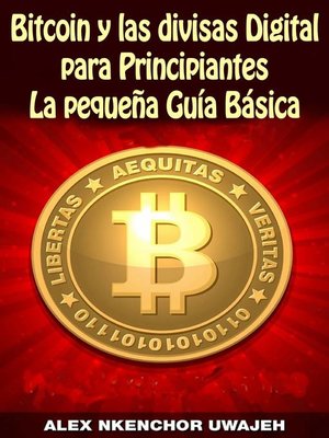 cover image of Bitcoin y las divisas Digitales para Principiantes